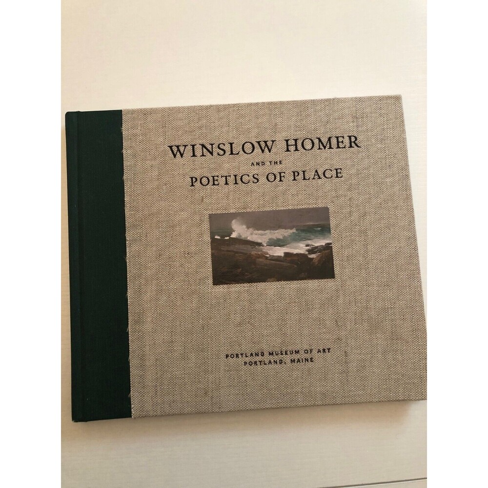 Thomas Andrew Art Denenberg / Winslow Homer and the Poetics of Place 1st ed 2010